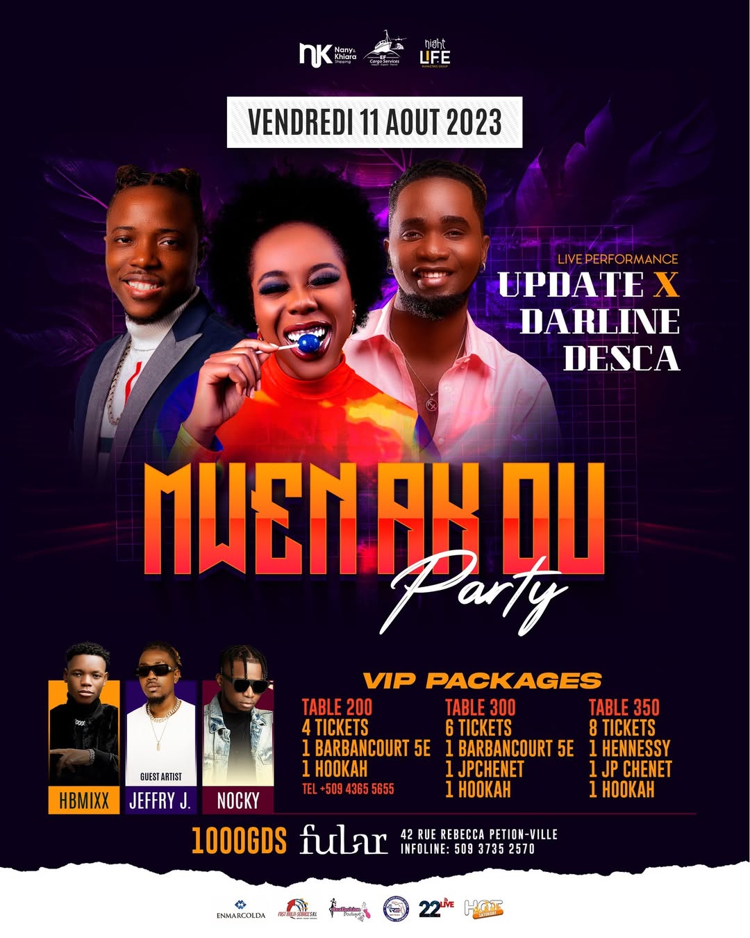 11 aout yon sel kontwol fubar ambiance de fou pou mwen ak ou achte ticket w pouw vin enjoy sware